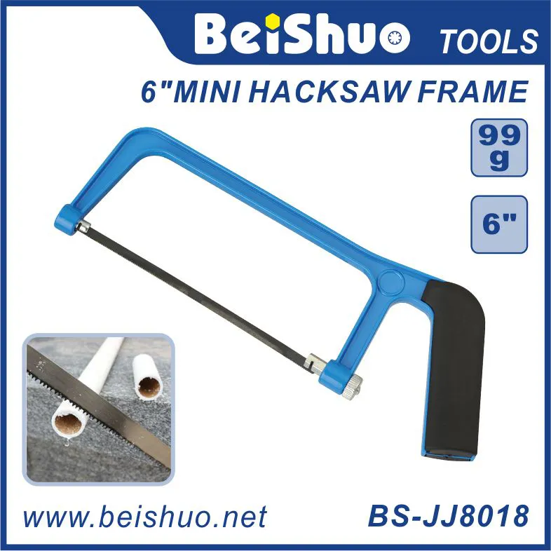 BS-JJ80181 6" High Quality Aluminum Alloy Mini Hacksaw Frame