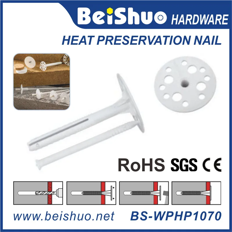 BS-WPHP1070 Heat Preservation Nail