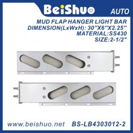 BS-LB4303012-2 Stainless Steel Mud Flap Hanger Light Bars