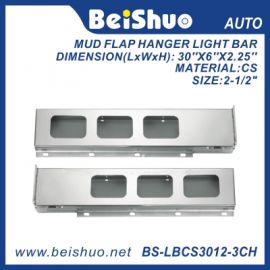 BS-LBCS3012-3CH SS Mud Flap Hanger Light Bar With Rectangular Light Holes