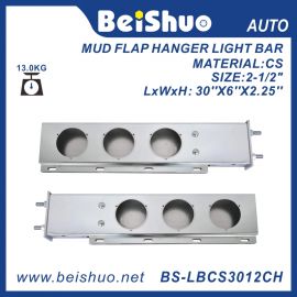BS-LBCS3012CH Mud Flap Hanger Light Bar With Round Light Holes